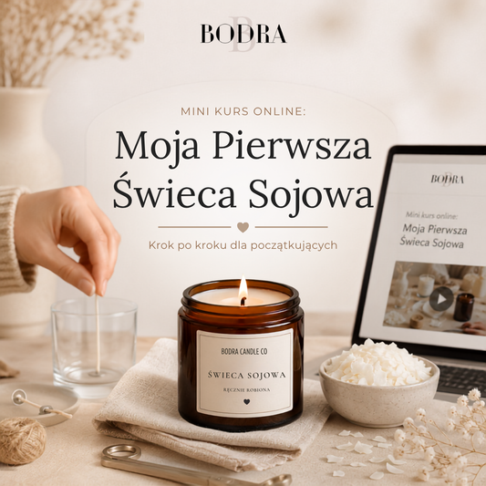 Mini kurs online: Moja Pierwsza Świeca Sojowa - PDF + video